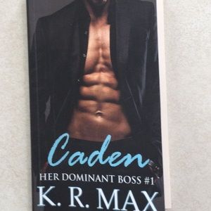 3 book series: #1 Caden boss #1, #2 Max boss #2, #3 Leo boss #3.  By: K.R. Max
